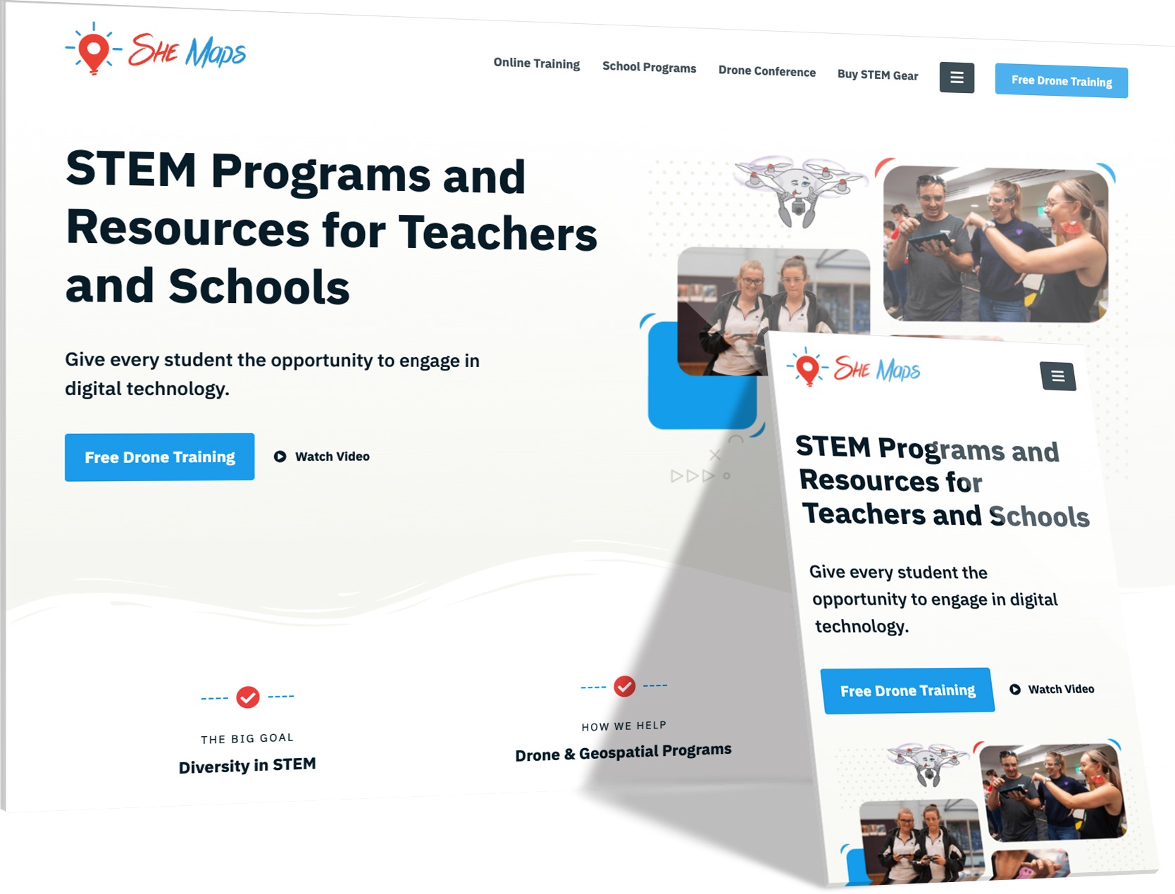 She Maps website screenshot featuring students learning STEM through drone technology, with "Free Drone Training" and "Watch Video" calls-to-action to provide engaging digital programs to schools.