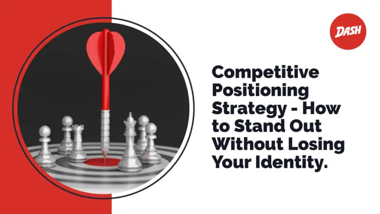competitive positioning,competitive positioning strategy